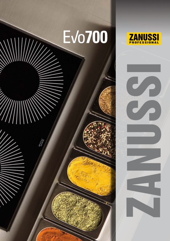 ZANUSSI PROFESSIONAL - GAMME EVO 700